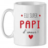 Mug personnalisé "Élu Super Papi d'amour"